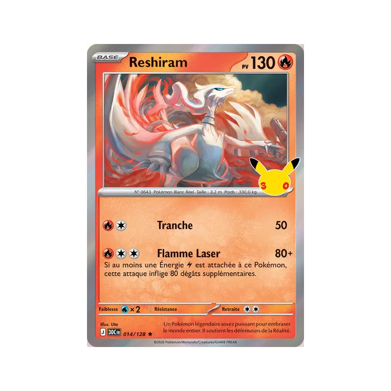 Carte Pokémon Reshiram 014/128 Rare 30ᵉ Anniversaire