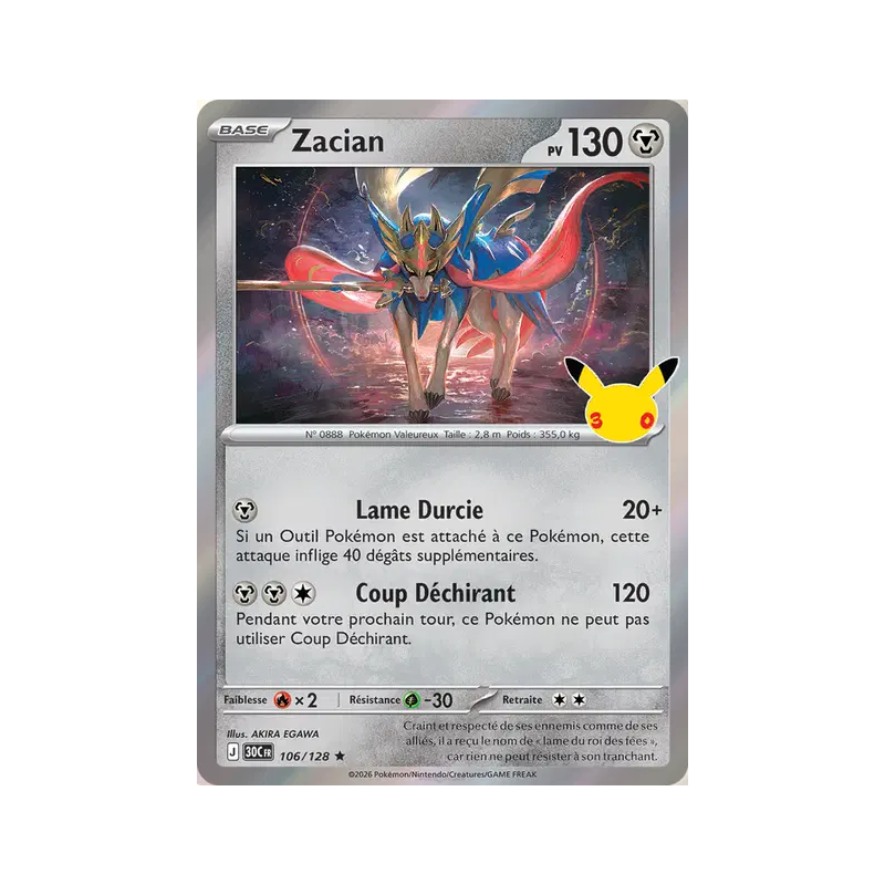 Carte Pokémon Zacian 106/128 Rare 30ᵉ Anniversaire