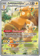 Carte Pokémon Pohmarmotte 209/198 AR Écarlate et Violet (JCC)