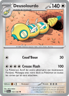 Carte Pokémon Deusolourdo 157/193 Peu commune Évolutions à Paldea