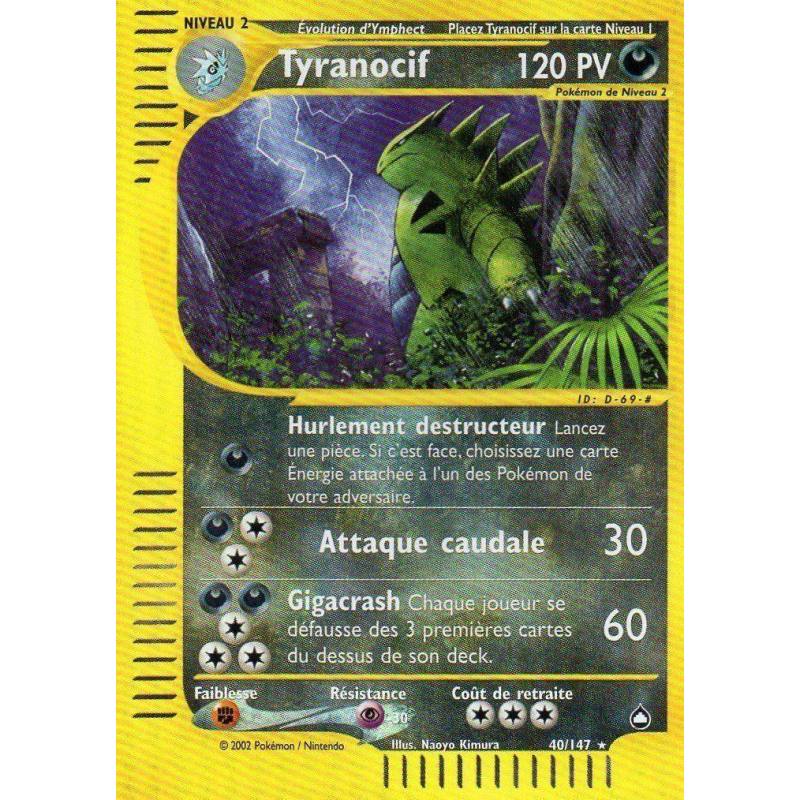Carte Pokémon Tyranocif 40/147 Rare Aquapolis