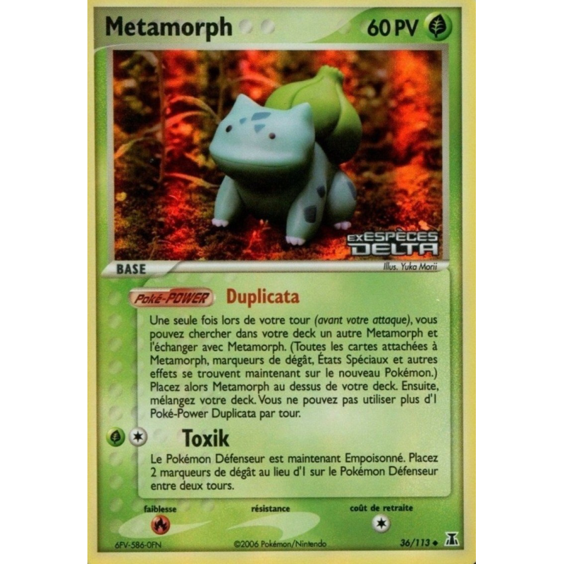 Carte Pokémon Metamorph 36/113 Peu commune Espèces Delta