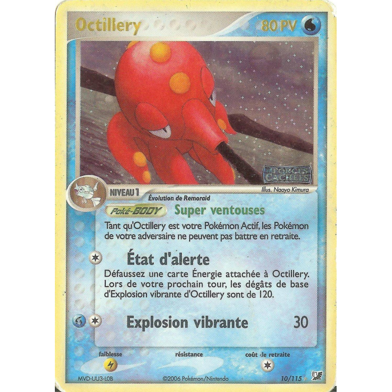 Carte Pokémon Octillery 10/115 Holographique Forces Cachées