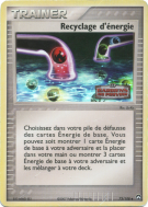 Carte Pokémon Recyclage d'énergie 73/108 Peu commune Gardiens du Pouvoir