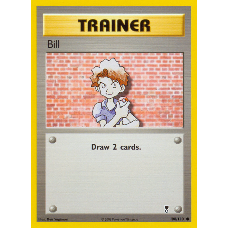 Carte Pokémon Bill 108/110 Commune Legendary Collection