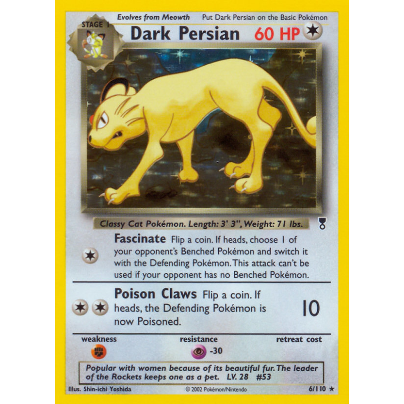 Carte Pokémon Dark Persian 6/110 Holographique Legendary Collection