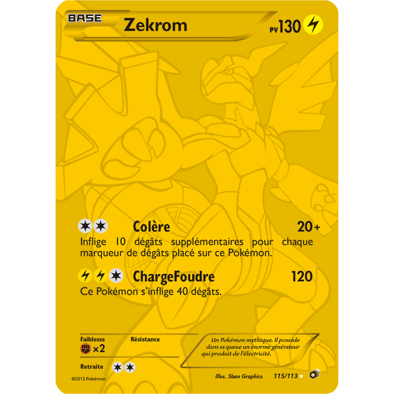 Carte Pokémon Zekrom 115/113 Ultra Rare Trésors Légendaires