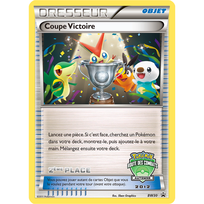 Carte Pokémon Coupe Victoire BW30 Promo BW