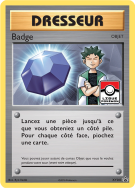 Carte Pokémon Badge XY203 Promo XY